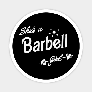 she's barbell girl Magnet